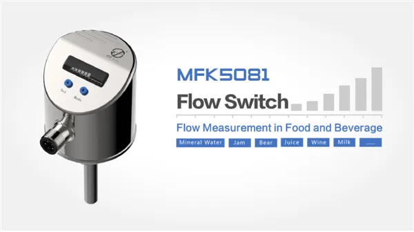 Flow Measurement in Food and Beverage-Flow Switch MFK5081 Flow Measurement in Food and Beverage-Flow Switch MFK5081